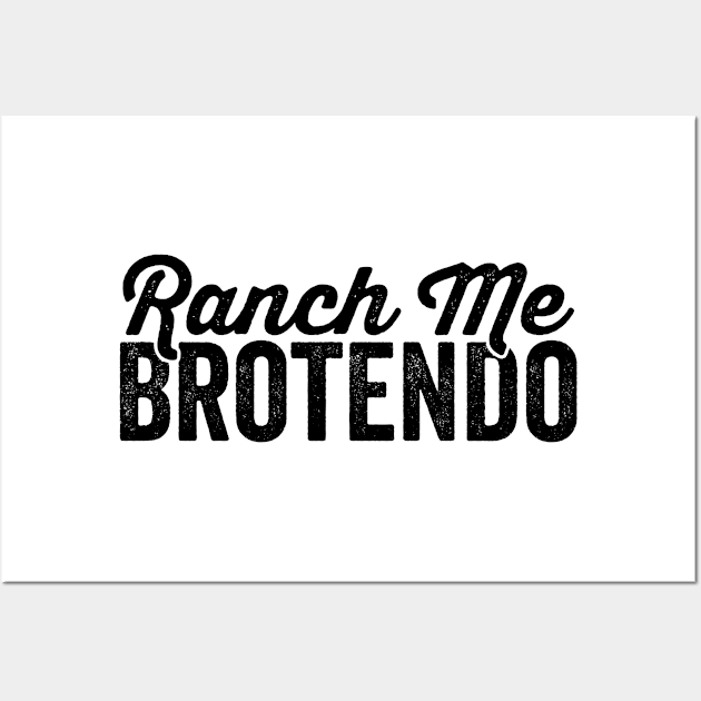 Ranch Me Brotendo Wall Art by BramCrye